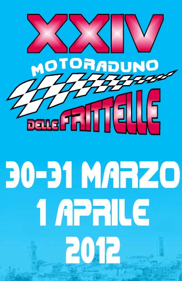 MOTO RADUNO DELLE FRITTELLE 2012